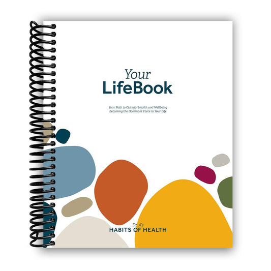 Your Lifebook: Your Path to Optimal Health and Wellbeing, Becoming the Dominant Force in Your Life [Spiral - Bound] Wayne Scott Andersen - WORLD TIME VISITS